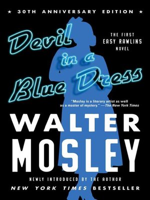 Devil In A Blue Dress By Walter Mosley 183 Overdrive Ebooks